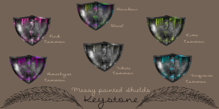 Keystone Messy painted Shields (Look better inworld!)